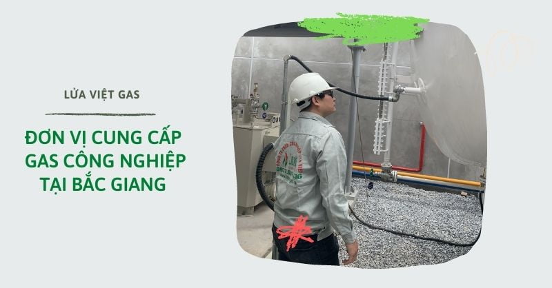 Đơn vị cung cấp gas công nghiệp tại Bắc Giang